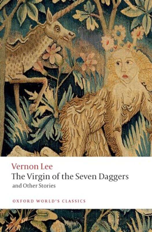 The Virgin of the Seven Daggers by Vernon LeeAaron Boston University Worth-Paperback
The Virgin of the Seven Daggers by Vernon LeeAaron Boston University Worth-Paperback