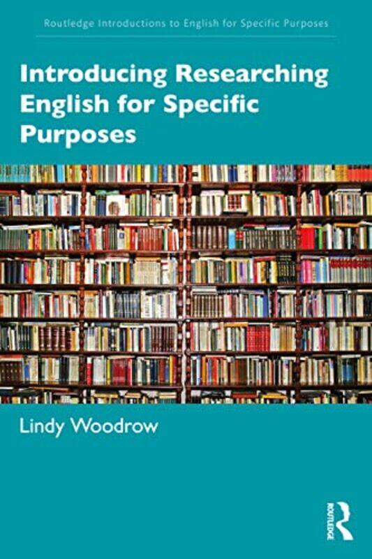 Introducing Researching English for Specific Purposes by Rina SinghFarida Zaman-Paperback
Introducing Researching English for Specific Purposes by Rina SinghFarida Zaman-Paperback