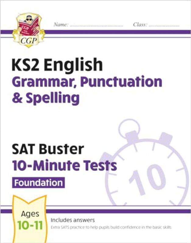 KS2 English SAT Buster 10Minute Tests Grammar Punctuation & Spelling Foundation for 2025 by Dr Johannes W Rohen-Paperback
KS2 English SAT Buster 10Minute Tests Grammar Punctuation & Spelling Foundation for 2025 by Dr Johannes W Rohen-Paperback