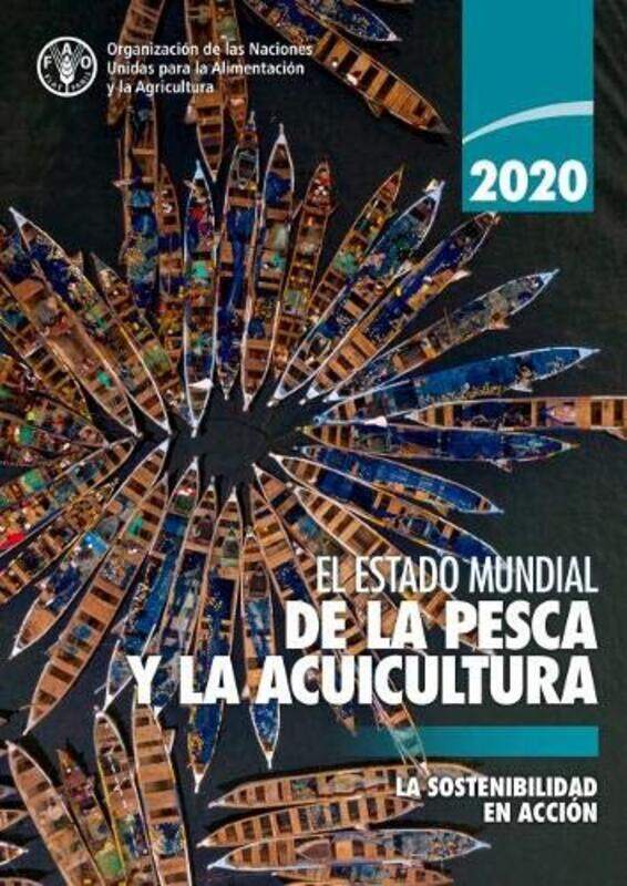 El estado mundial de la pesca y la acuicultura 2020 by Daniel J MD SiegelMary Hartzell-Paperback
El estado mundial de la pesca y la acuicultura 2020 by Daniel J MD SiegelMary Hartzell-Paperback