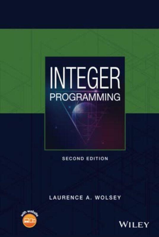 Integer Programming by Laurence A LUniversite Catholique de Louvain Wolsey-Hardcover
Integer Programming by Laurence A LUniversite Catholique de Louvain Wolsey-Hardcover