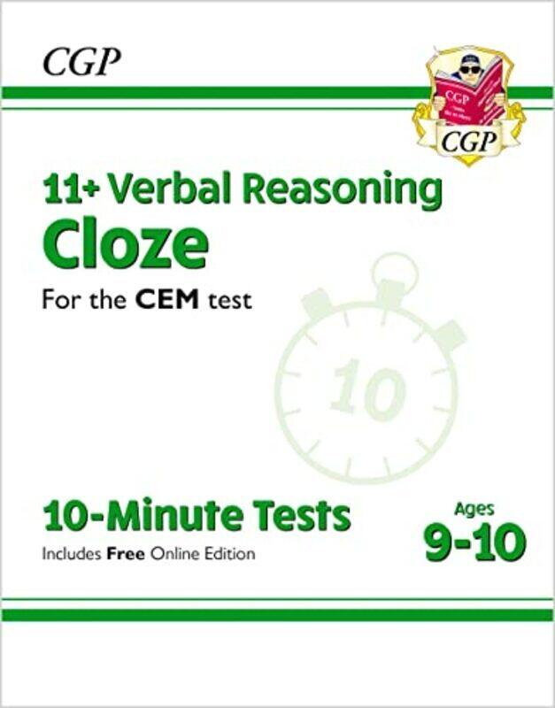 11+ Cem 10-Minute Tests: Verbal Reasoning Cloze - Ages 9-10 (With Online Edition) By Cgp Books - Cgp Books Paperback
11+ Cem 10-Minute Tests: Verbal Reasoning Cloze - Ages 9-10 (With Online Edition) By Cgp Books - Cgp Books Paperback