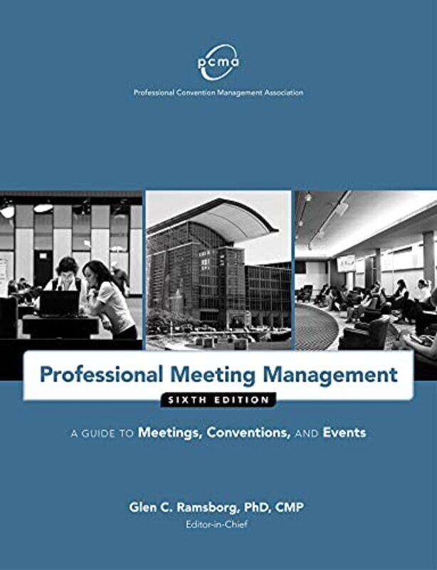 Professional Meeting Management A Guide To Meetings, Conventions, And Events By Professional Convention Management Association (Pcma) - Paperback
Professional Meeting Management A Guide To Meetings, Conventions, And Events By Professional Convention Management Association (Pcma) - Paperback
