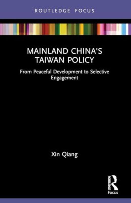 Mainland China's Taiwan Policy by Xin (Fudan University, China) Qiang -Paperback
Mainland China's Taiwan Policy by Xin (Fudan University, China) Qiang -Paperback