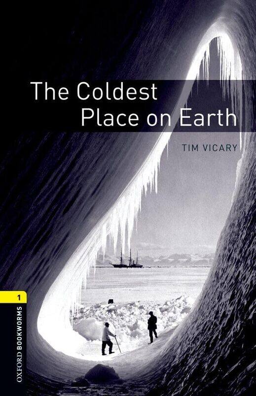 Oxford Bookworms Library Level 1 The Coldest Place on Earth by Rosalind Morris-Paperback
Oxford Bookworms Library Level 1 The Coldest Place on Earth by Rosalind Morris-Paperback