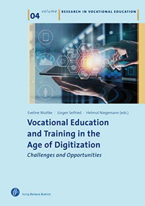 Vocational Education and Training in the Age of Digitization by Lily Dyu-Paperback
Vocational Education and Training in the Age of Digitization by Lily Dyu-Paperback
