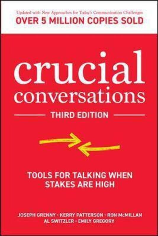 Crucial Conversations: Tools for Talking When Stakes are High, Third Edition, Paperback Book, By: Joseph Grenny
Crucial Conversations: Tools for Talking When Stakes are High, Third Edition, Paperback Book, By: Joseph Grenny