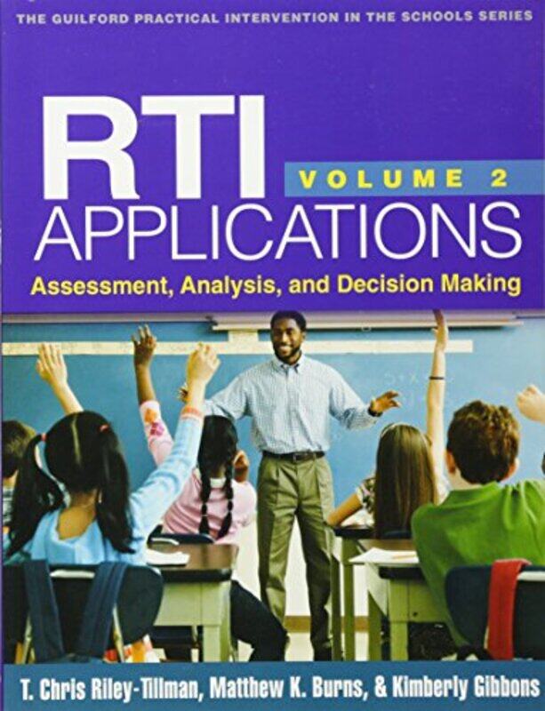 RTI Applications Volume 2 by T Chris Riley-TillmanMatthew K BurnsKimberly Gibbons-Paperback
RTI Applications Volume 2 by T Chris Riley-TillmanMatthew K BurnsKimberly Gibbons-Paperback
