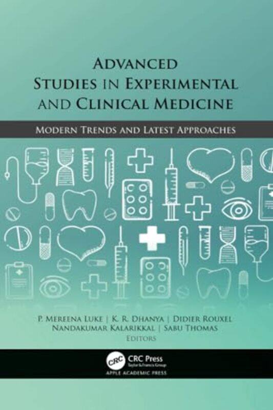 Advanced Studies in Experimental and Clinical Medicine by Lisa A Duke University USA KeisterVincent J Ohio State University USA RoscignoSteven Northea
Advanced Studies in Experimental and Clinical Medicine by Lisa A Duke University USA KeisterVincent J Ohio State University USA RoscignoSteven Northea
