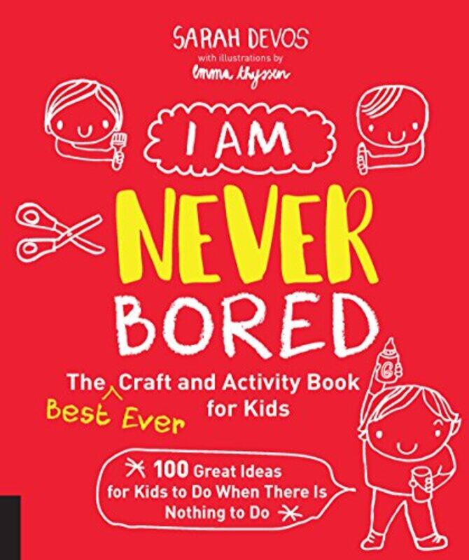 I Am Never Bored The Best Ever Craft and Activity Book for Kids by Barry GoldsonJohn Muncie-Paperback
I Am Never Bored The Best Ever Craft and Activity Book for Kids by Barry GoldsonJohn Muncie-Paperback