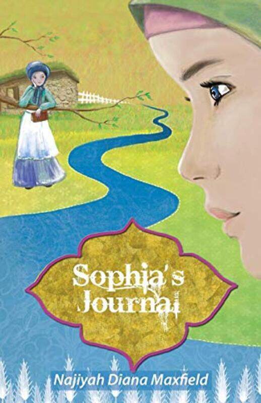 Sophias Journal By Maxfield Najiyah Diana Haydar Maysan Hozien Muhammad Paperback
Sophias Journal By Maxfield Najiyah Diana Haydar Maysan Hozien Muhammad Paperback