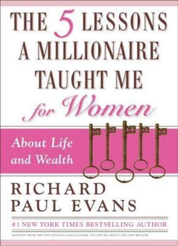 The Five Lessons a Millionaire Taught Me for Women.Hardcover,By :Richard Paul Evans
The Five Lessons a Millionaire Taught Me for Women.Hardcover,By :Richard Paul Evans