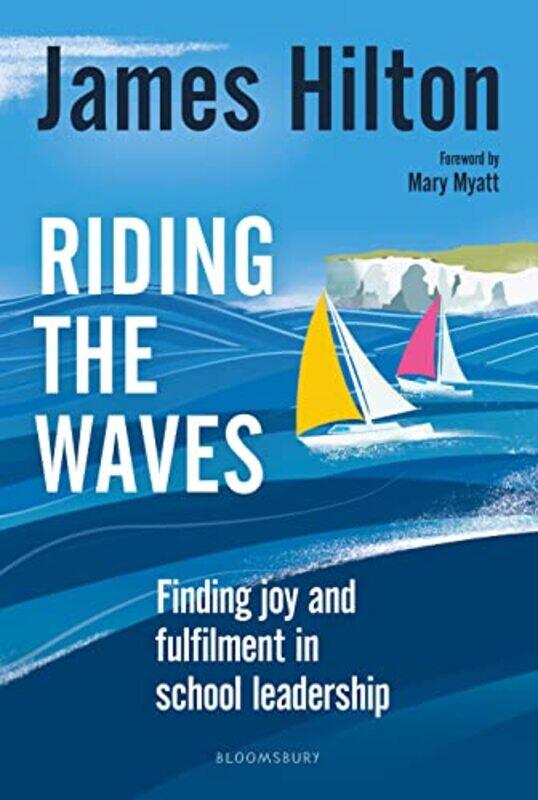 Riding the Waves by James Author, Conference Speaker and Former Headteacher, UK Hilton-Paperback
Riding the Waves by James Author, Conference Speaker and Former Headteacher, UK Hilton-Paperback