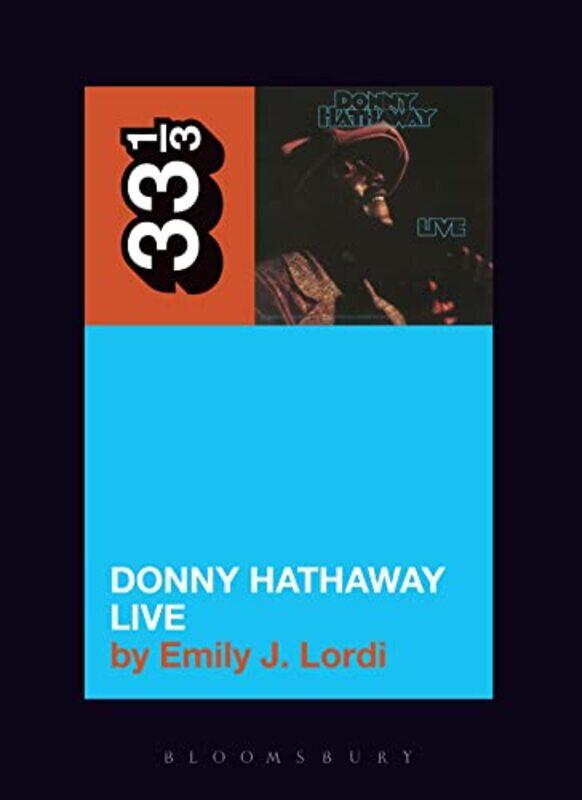 Donny Hathaways Donny Hathaway Live by Penny Bath Spa University UK Hay-Paperback
Donny Hathaways Donny Hathaway Live by Penny Bath Spa University UK Hay-Paperback