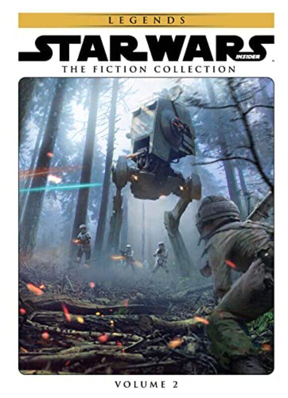 Star Wars Insider Fiction Collection Vol 2 by Timothy Titan ComicsZahnFryMillerKoggeDawson-Hardcover
Star Wars Insider Fiction Collection Vol 2 by Timothy Titan ComicsZahnFryMillerKoggeDawson-Hardcover