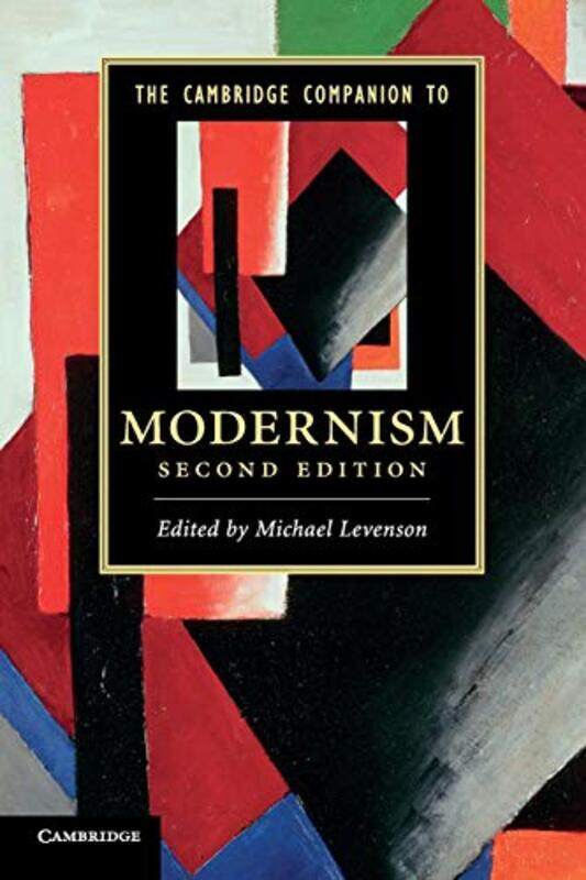 The Cambridge Companion to Modernism by Michael University of Virginia Levenson-Paperback
The Cambridge Companion to Modernism by Michael University of Virginia Levenson-Paperback