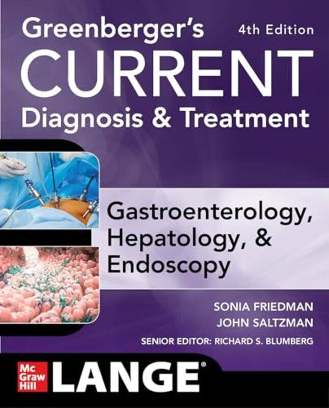 Greenbergers CURRENT Diagnosis & Treatment Gastroenterology Hepatology & Endoscopy Fourth Edition by David BartonSamuel Sherman-Paperback
Greenbergers CURRENT Diagnosis & Treatment Gastroenterology Hepatology & Endoscopy Fourth Edition by David BartonSamuel Sherman-Paperback