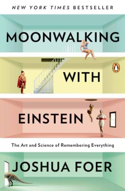 Moonwalking with Einstein: The Art and Science of Remembering Everything,Paperback by Foer, Joshua
Moonwalking with Einstein: The Art and Science of Remembering Everything,Paperback by Foer, Joshua