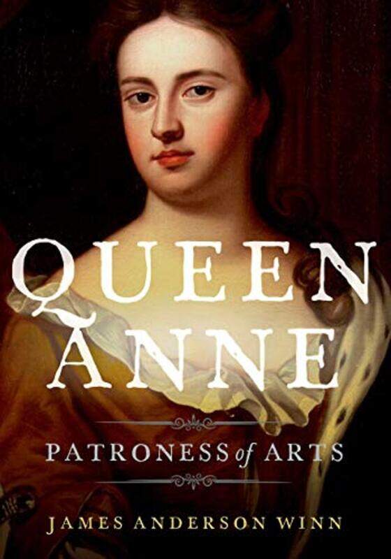 Queen Anne by James Anderson Professor of English, Professor of English, Boston University Winn-Hardcover
Queen Anne by James Anderson Professor of English, Professor of English, Boston University Winn-Hardcover