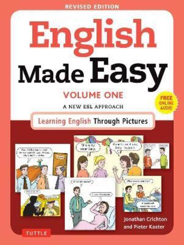 English Made Easy Volume One: A New ESL Approach: Learning English Through Pictures (Free Online Aud,Paperback,ByCrichton, Jonathan - Koster, Pieter
English Made Easy Volume One: A New ESL Approach: Learning English Through Pictures (Free Online Aud,Paperback,ByCrichton, Jonathan - Koster, Pieter