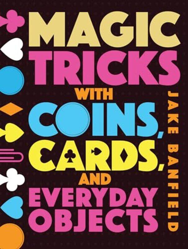 Magic Tricks with Coins Cards and Everyday Objects by CGP BooksCGP Books-Hardcover
Magic Tricks with Coins Cards and Everyday Objects by CGP BooksCGP Books-Hardcover
