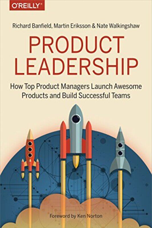 Product Leadership by Richard BanfieldMartin ErikssonNate Walkingshaw-Paperback
Product Leadership by Richard BanfieldMartin ErikssonNate Walkingshaw-Paperback