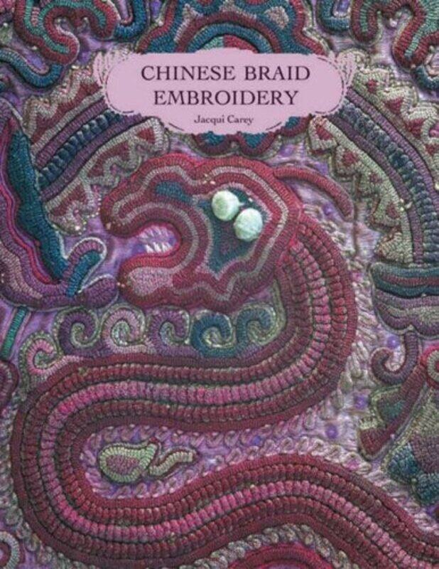 Chinese Braid Embroidery by Ian FawcettJacqui HowellsAndy KnightChris Walker-Paperback
Chinese Braid Embroidery by Ian FawcettJacqui HowellsAndy KnightChris Walker-Paperback