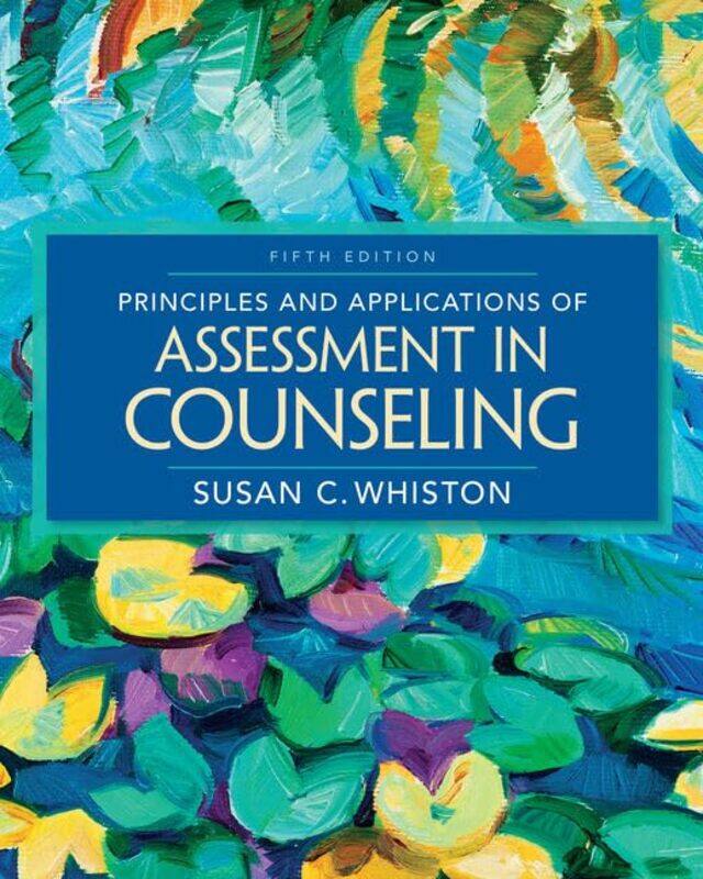 Principles and Applications of Assessment in Counseling by Lizabeth Leech-Paperback
Principles and Applications of Assessment in Counseling by Lizabeth Leech-Paperback