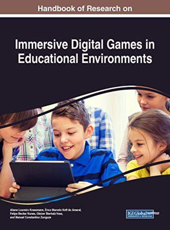 Handbook of Research on Immersive Digital Games in Educational Environments by Tammy C AyresCraig Ancrum-Hardcover
Handbook of Research on Immersive Digital Games in Educational Environments by Tammy C AyresCraig Ancrum-Hardcover