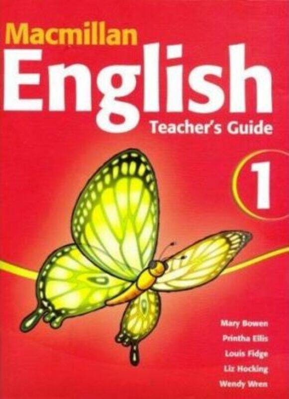 Macmillan English 1 Teacher's Guide.paperback,By :Bowen, Mary - Hocking, Liz - Wren, Wendy - Ellis, Printha J
Macmillan English 1 Teacher's Guide.paperback,By :Bowen, Mary - Hocking, Liz - Wren, Wendy - Ellis, Printha J