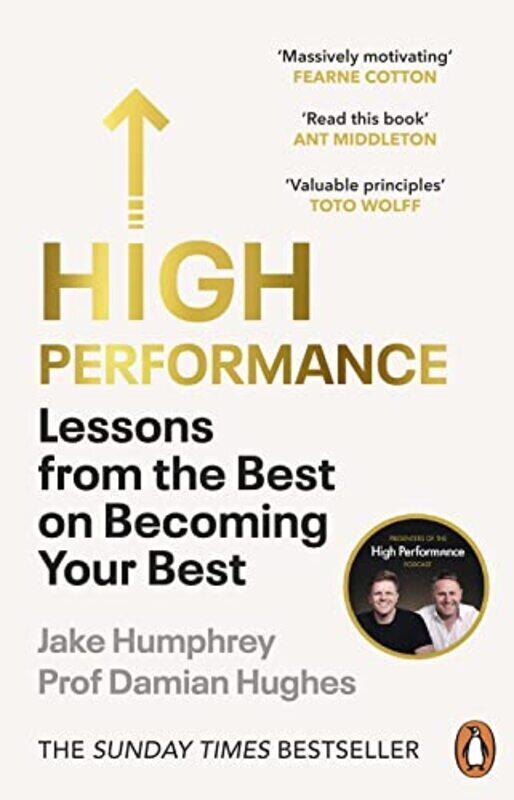 High Performance Lessons From The Best On Becoming Your Best by Humphrey, Jake - Hughes, Damian Paperback
High Performance Lessons From The Best On Becoming Your Best by Humphrey, Jake - Hughes, Damian Paperback