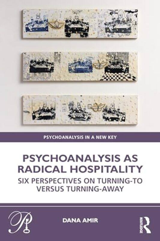 Psychoanalysis as Radical Hospitality by Dana Faculty Member, Haifa University, Israel Amir-Paperback
Psychoanalysis as Radical Hospitality by Dana Faculty Member, Haifa University, Israel Amir-Paperback