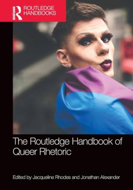 The Routledge Handbook Of Queer Rhetoric by Jacqueline (The University of Texas at Austin, USA) RhodesJonathan Alexander-Paperback
The Routledge Handbook Of Queer Rhetoric by Jacqueline (The University of Texas at Austin, USA) RhodesJonathan Alexander-Paperback