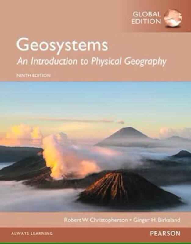 Geosystems An Introduction to Physical Geography Global Edition by Katherine FisherJulie Knerr-Paperback
Geosystems An Introduction to Physical Geography Global Edition by Katherine FisherJulie Knerr-Paperback
