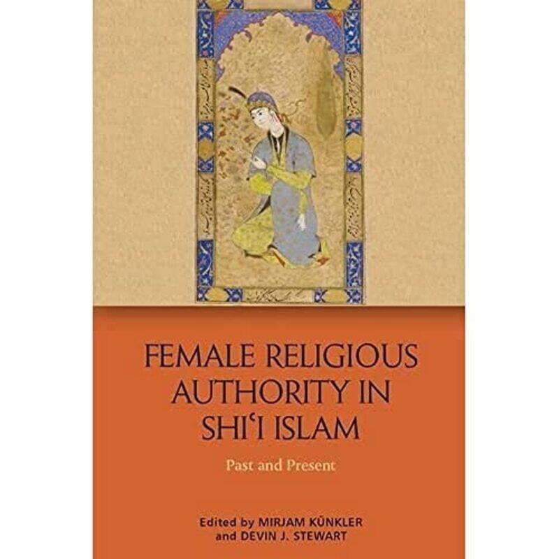 Female Religious Authority in Shii Islam by Athambile MasolaXolisa Guzula-Hardcover
Female Religious Authority in Shii Islam by Athambile MasolaXolisa Guzula-Hardcover
