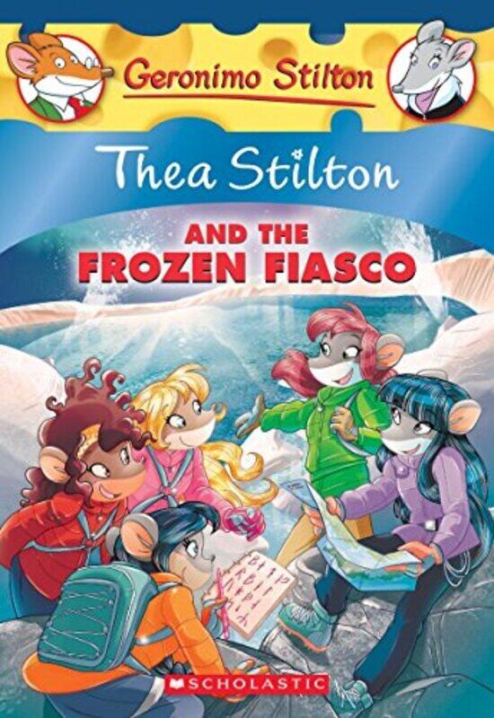 Thea Stilton And The Frozen Fiasco (Thea Stilton #25) , Paperback by Thea Stilton
Thea Stilton And The Frozen Fiasco (Thea Stilton #25) , Paperback by Thea Stilton