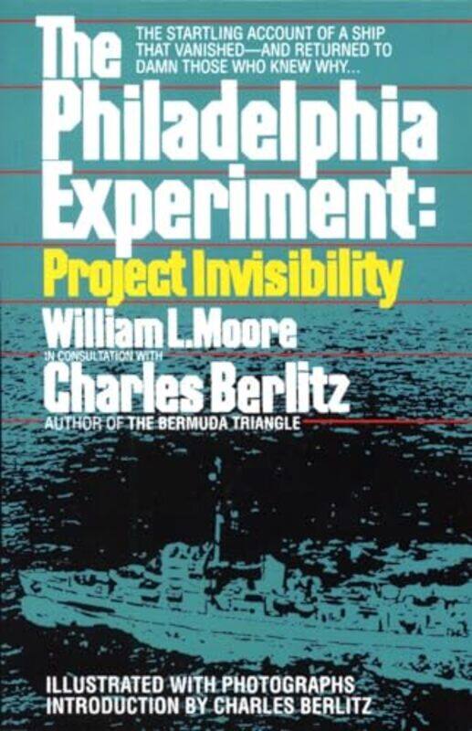 The Philadelphia Experiment Project Invisibility by William MooreCharles Berlitz-Paperback
The Philadelphia Experiment Project Invisibility by William MooreCharles Berlitz-Paperback