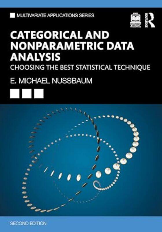 Categorical and Nonparametric Data Analysis by E Michael University of Nevada, Las Vegas, USA Nussbaum-Paperback
Categorical and Nonparametric Data Analysis by E Michael University of Nevada, Las Vegas, USA Nussbaum-Paperback