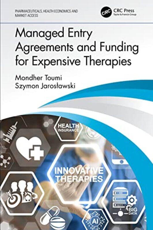 Managed Entry Agreements and Funding for Expensive Therapies by Workman Publishing-Hardcover
Managed Entry Agreements and Funding for Expensive Therapies by Workman Publishing-Hardcover