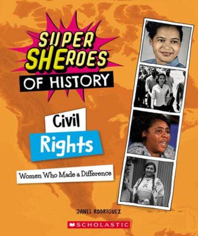 Civil Rights (Super Sheroes of History): Women Who Made a Difference,Paperback,ByRodriguez, Janel
Civil Rights (Super Sheroes of History): Women Who Made a Difference,Paperback,ByRodriguez, Janel