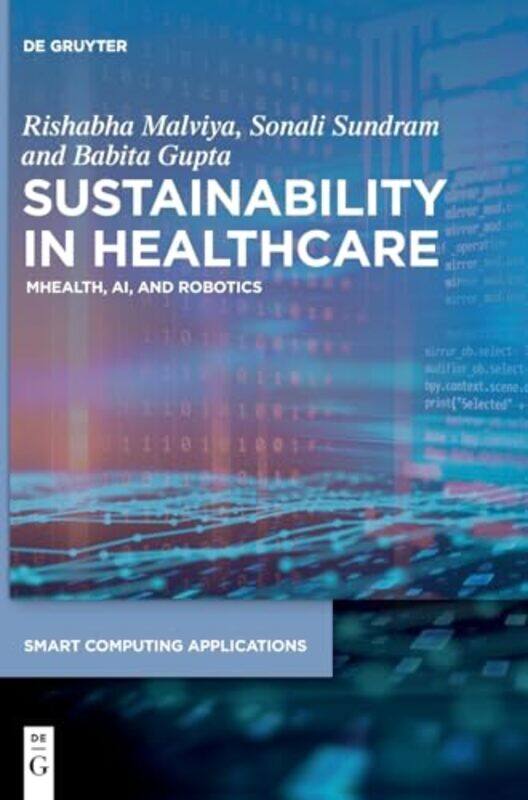 Sustainability in Healthcare by Rishabha MalviyaSonali SundramBabita Gupta-Hardcover
Sustainability in Healthcare by Rishabha MalviyaSonali SundramBabita Gupta-Hardcover