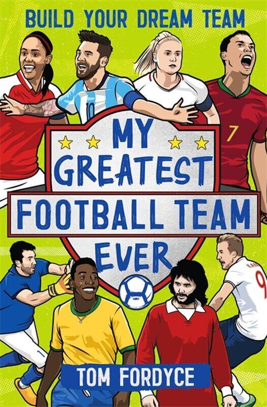 My Greatest Football Team Ever: Build Your Dream Team, Paperback Book, By: Tom Fordyce
My Greatest Football Team Ever: Build Your Dream Team, Paperback Book, By: Tom Fordyce