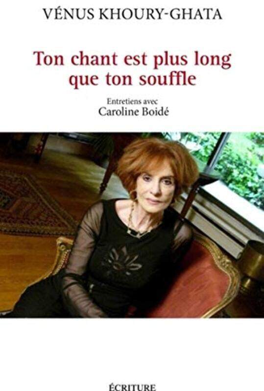 Ton Chant Est Plus Long Que Ton Souffle Entretiens By V Nus Khouryghata Paperback
Ton Chant Est Plus Long Que Ton Souffle Entretiens By V Nus Khouryghata Paperback