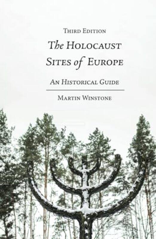 The Holocaust Sites of Europe by Martin Holocaust Educational Trust, UK Winstone-Hardcover
The Holocaust Sites of Europe by Martin Holocaust Educational Trust, UK Winstone-Hardcover