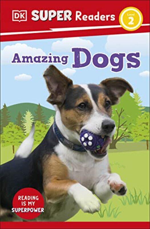 DK Super Readers Level 2 Amazing Dogs by Robert Open University UK Herian-Paperback
DK Super Readers Level 2 Amazing Dogs by Robert Open University UK Herian-Paperback