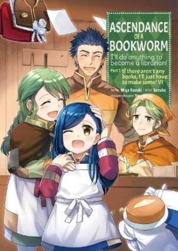 Ascendance of a Bookworm (Manga) Part 1 Volume 6,Paperback,By :Miya Kazuki; Suzuka; Quof
Ascendance of a Bookworm (Manga) Part 1 Volume 6,Paperback,By :Miya Kazuki; Suzuka; Quof