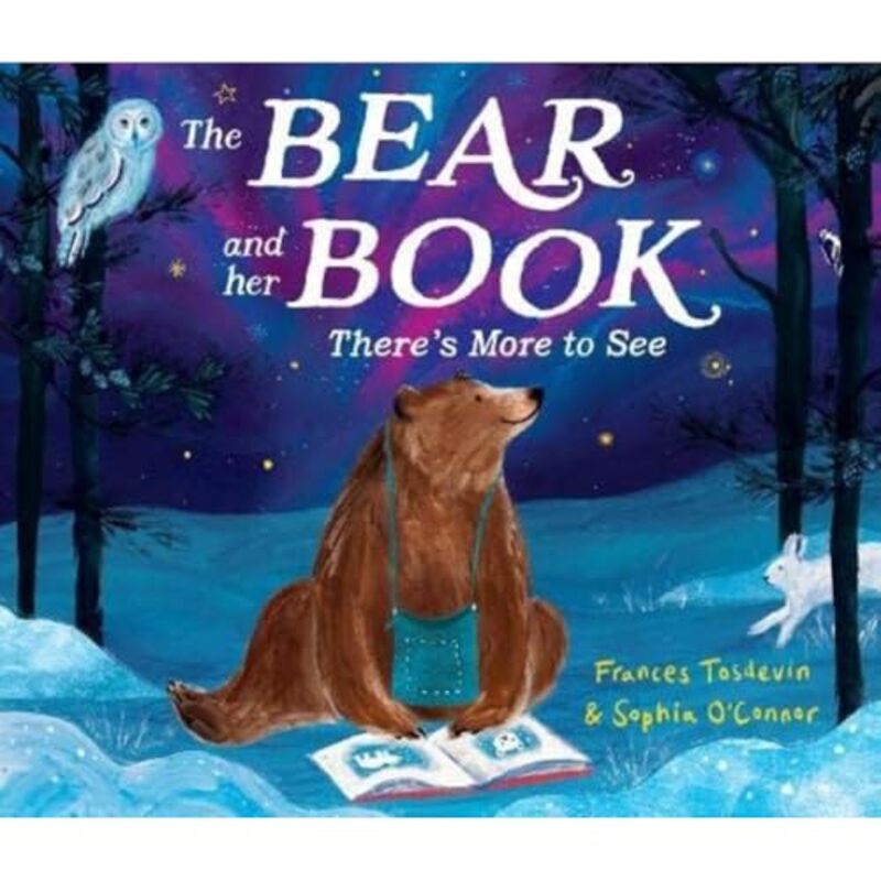 The Bear and Her Book Theres More To See by Frances TosdevinSophia OConnor-Paperback
The Bear and Her Book Theres More To See by Frances TosdevinSophia OConnor-Paperback