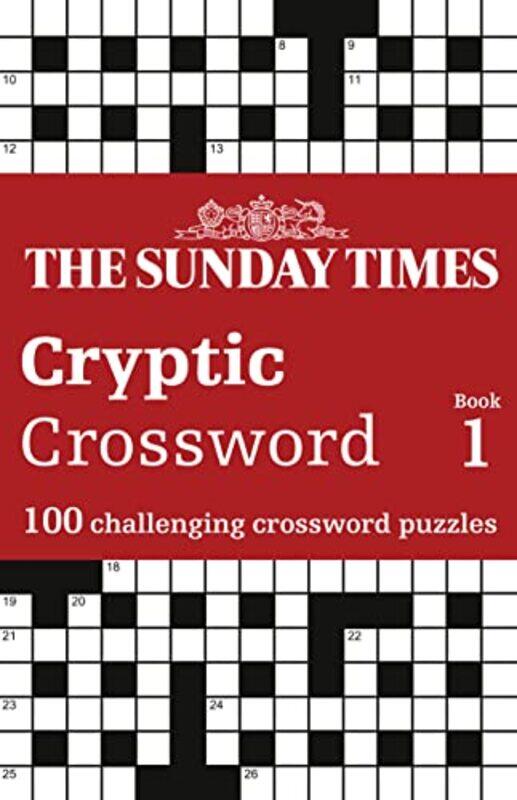 The Sunday Times Cryptic Crossword Book 1 by The Times Mind GamesPeter Biddlecombe-Paperback
The Sunday Times Cryptic Crossword Book 1 by The Times Mind GamesPeter Biddlecombe-Paperback
