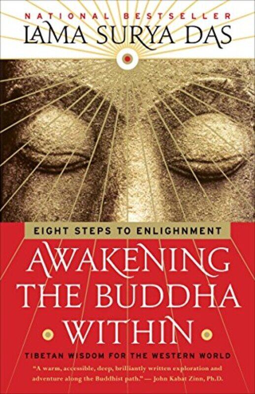 Awakening the Buddha Within : Tibetan Wisdom for the Western World,Paperback by Lama Surya Das
Awakening the Buddha Within : Tibetan Wisdom for the Western World,Paperback by Lama Surya Das