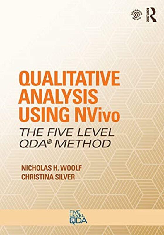 Qualitative Analysis Using NVivo by Nicholas H WoolfChristina University of Surrey, UK Silver-Paperback
Qualitative Analysis Using NVivo by Nicholas H WoolfChristina University of Surrey, UK Silver-Paperback